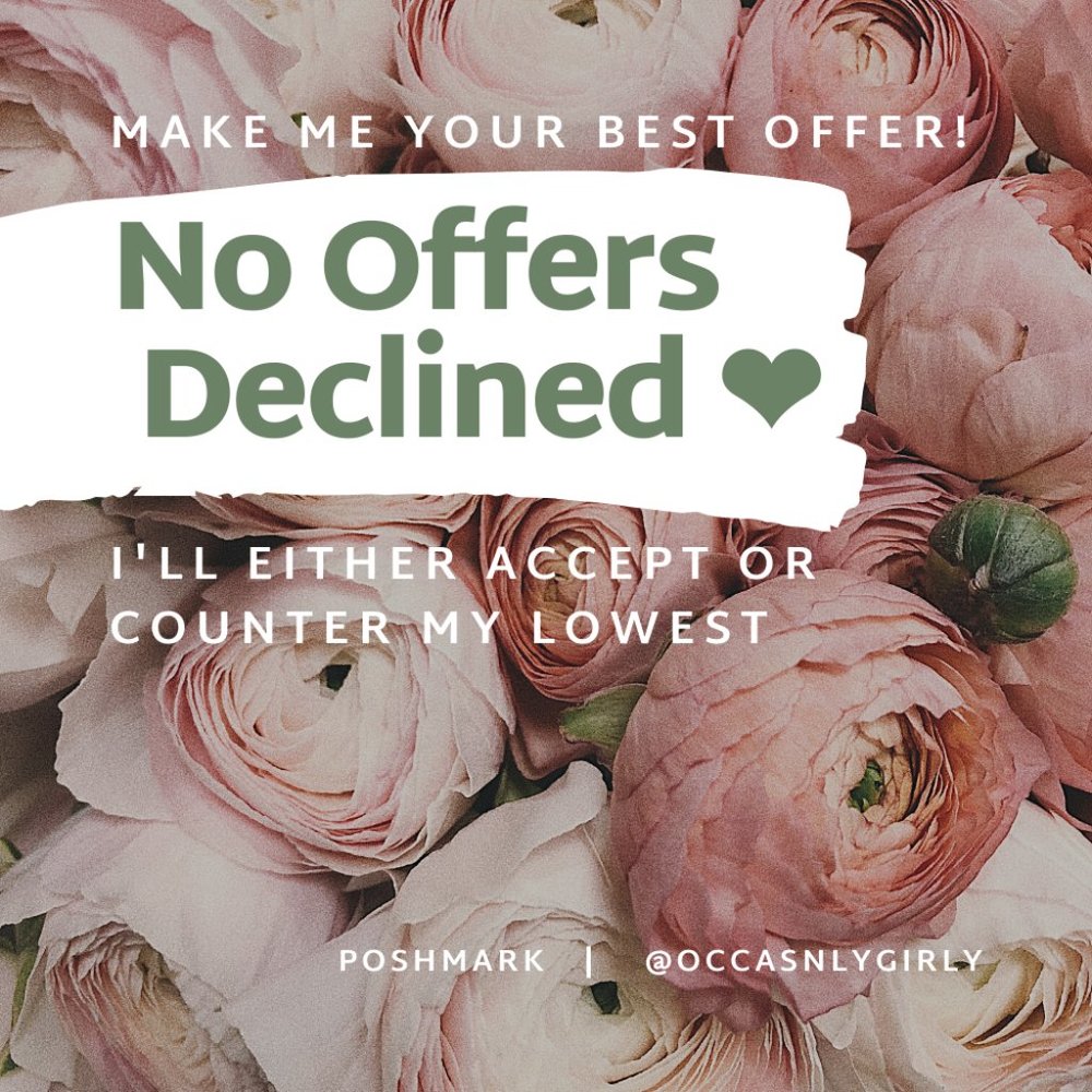 NO OFFERS DECLINED